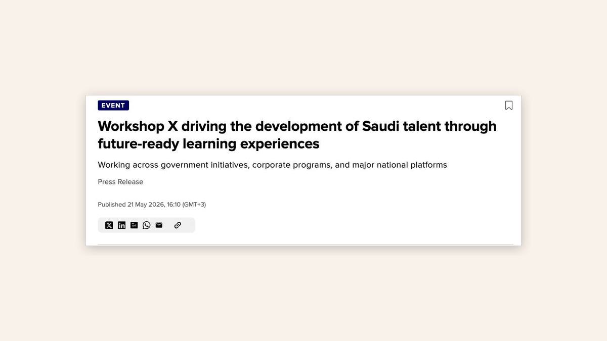 Workshop X Driving the Development of Saudi Talent Through Future-Ready Learning Experiences